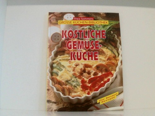 Köstliche gemüseküche thea - gemüseküche, (thea