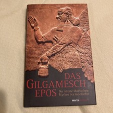 Das Gilgamesch-Epos von Nicht