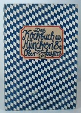 Das Kochbuch aus München und Oberbayern (Landschaftsküche) Neuner-Duttenhofer, B