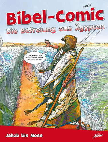 Bibel comic die befreiung - die,