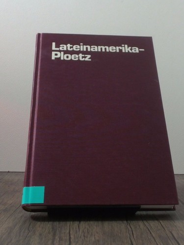 Lateinamerika ploetz d - lateinamerika-ploetz,,