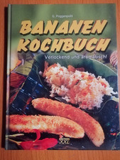 Gerhard Poggenpohl: Bananen Kochbuch