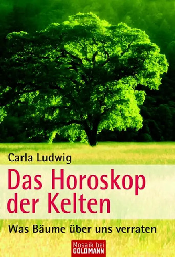 Das horoskop der kelten - das,