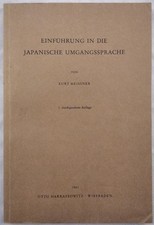Einführung in die japanische Umgangssprache. Meissner, Kurt: