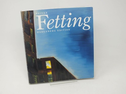 Rainer fetting gemälde und - fetting.,