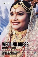 Wedding Dress Across Cultures (Dress, Body, Culture) ... | Book | condition good