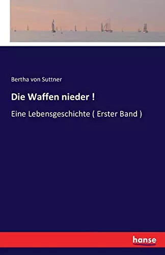Die waffen nieder eine - die,