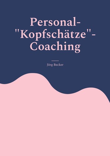 Personal-"Kopfschätze"-Coachi
