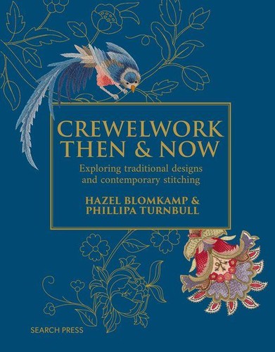Crewelwork then and - then, now