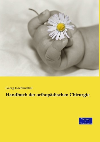 Handbuch der orthopädischen
