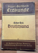 Fischer-Geistbeck "Erdkunde Erster Teil Deutschland" von 1941