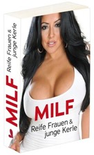 MILF- Erotik Sex Buch -Reife