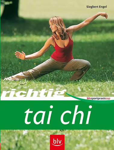 Richtig tai chi - richtig,