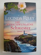 Die verschwundene Schwester  von Lucinda Riley