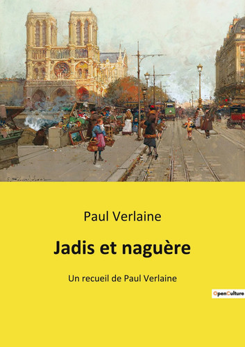 Jadis naguère recueil - naguère, un