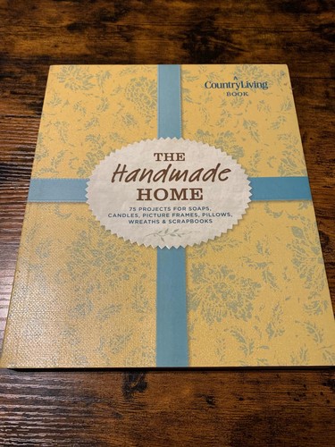 The handmade home country - the,