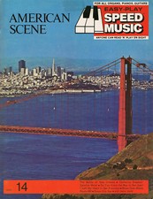 American Scene. Easy-Play Speed Music for all organs, pianos, guitars. Heft 14