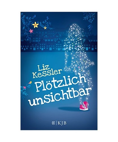 Plötzlich unsichtbar liz - plötzlich,