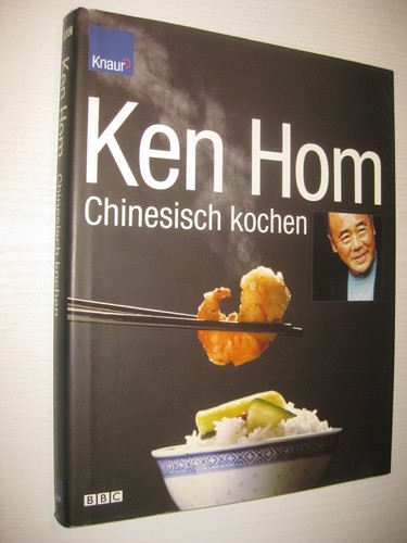 Chinesisch kochen von ken - chinesisch,