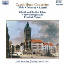 Tschechische Hornkonzerte (CD) Fiala, Pokorny, Rosetti Zdenek & Bedrich Tylsar, Ca...