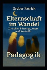Elternschaft im Wandel -