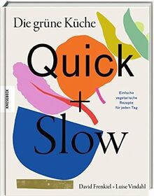 Die grüne küche - quick, +