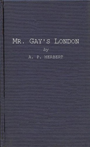 Herbert gay s london - mr.,