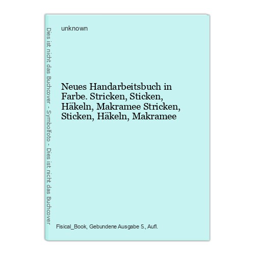 Neues handarbeitsbuch - neues, in