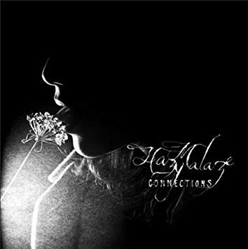 Hazy malaze connections - hazy,