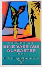 Eine Vase aus Alabaster. Roman