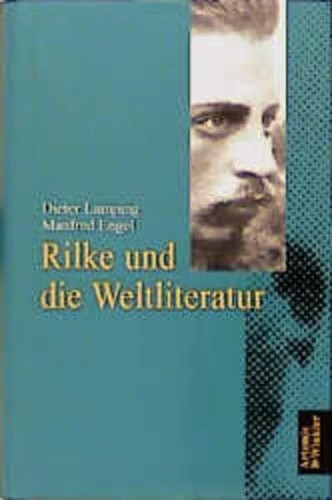 Rilke und die weltliteratur - die,