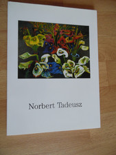 Norbert TADEUSZ : Bilder /