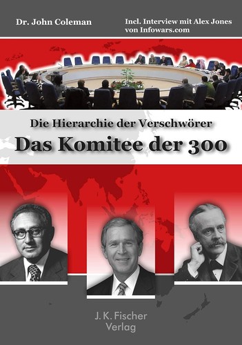 Das komitee der 300 - der,