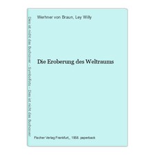 Die Eroberung des Weltraums