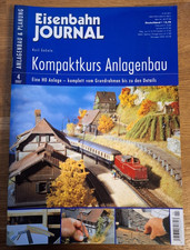 1 Eisenbahn Journal 4/2007 Kompaktkurs Anlagenbau Fast Neu.