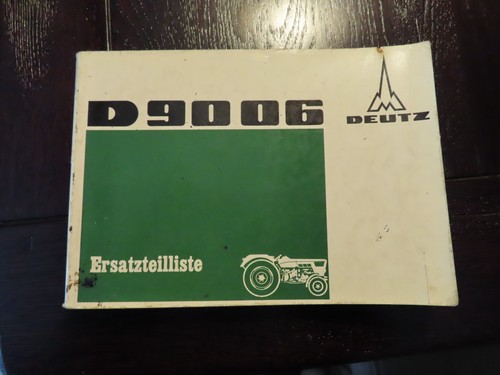 Deutz ersatzteilliste 9006 - ersatzteilliste,