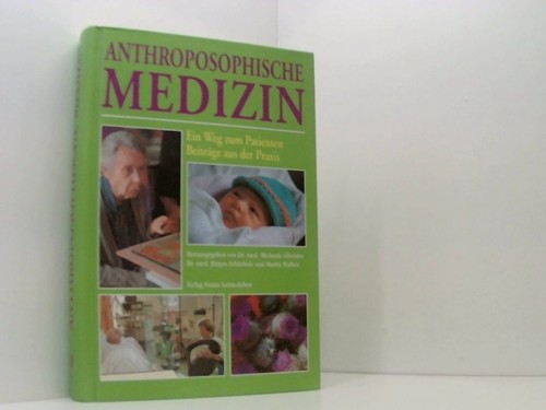 Anthroposophische medizin der - anthroposophische,