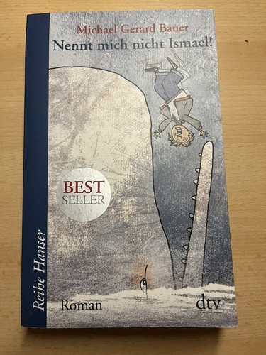 Nennt mich nicht ismael - mich, bd.