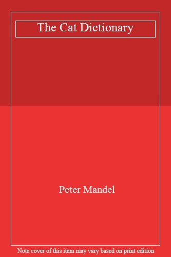 The cat dictionary - cat, dictionary,peter