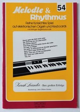 •Melodie & Rhythmus Heft 54• Zarah Leander-Ihre großen Erfolge für Orgel/ Keyb.