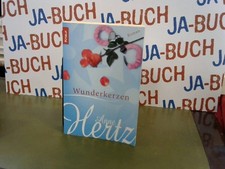 Wunderkerzen Hertz, Anne: