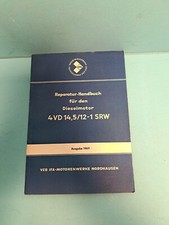 REPARATUR-HANDBUCH FÜR DEN DIESELMOTOR 4 VD,14,5/12-1 SRW 1969 IFA NORDHAUSEN