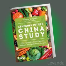 ABNEHMEN MIT DER CHINA STUDY®