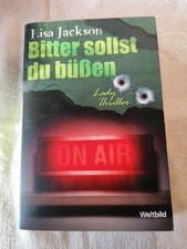 Bitter sollst du büßen / von Lisa Jackson / Lady Thriller / Weltbild Verlag