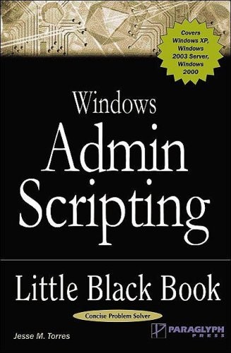 Windows admin scripting - windows, little