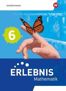 Erlebnis mathematik 6 - erlebnis,