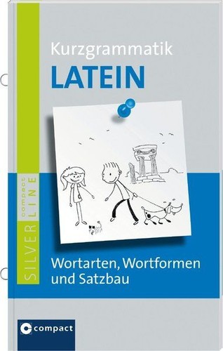 Compact kurzgrammatik latein - compact,