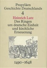 Propyläen Geschichte Deutschlands, 11 Bde., Bd.4, Das Ringen um deutsche Einheit