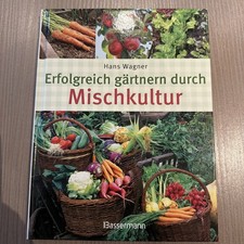 Erfolgreich gärtnern durch