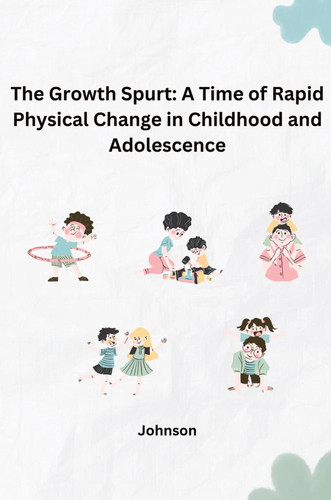 The growth spurt time of - spurt:, a